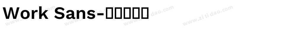 Work Sans字体转换